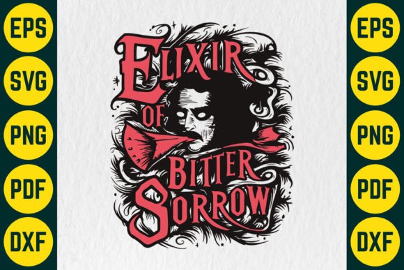 Elixir of Bitter Sorrow Graphics for T-Shirt Designs