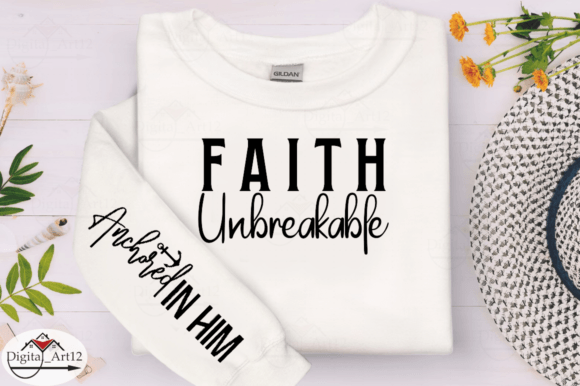 Faith Unbreakable Sleeve SVG: Graphics for T-Shirt Designs