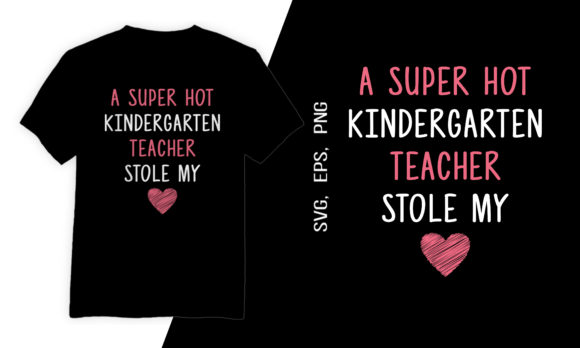 Graphics for T-Shirt Designs: Kindergarten Teacher