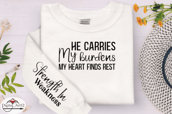 He Carries My Burdens Sleeve SVG: Graphics for T-Shirt Designs