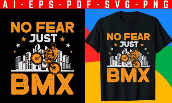 No Fear, Just BMX: Bold Graphics for T-Shirt Designs